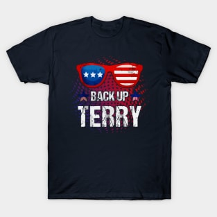 Back It Up Terry Put It In Reverse Funny 4th Of July T-Shirt